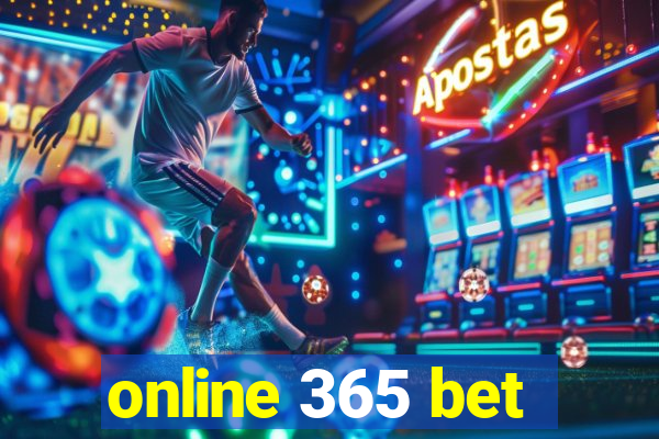 online 365 bet