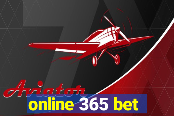 online 365 bet