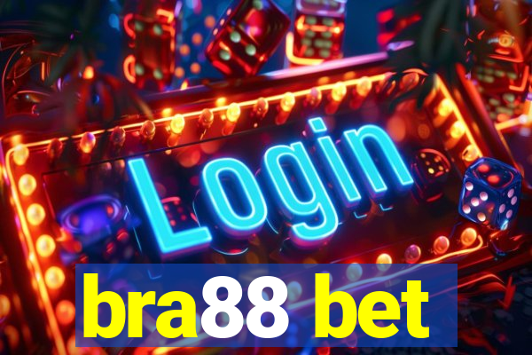 bra88 bet