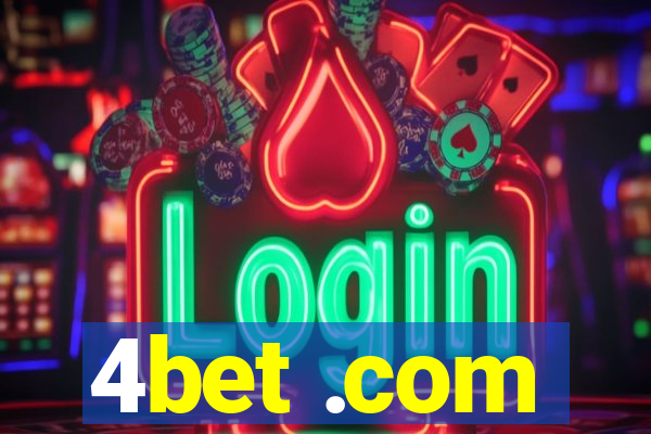 4bet .com