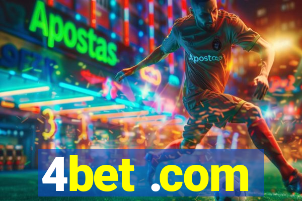 4bet .com