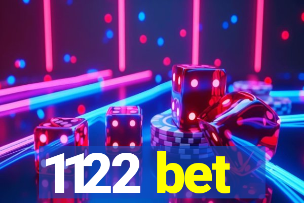 1122 bet