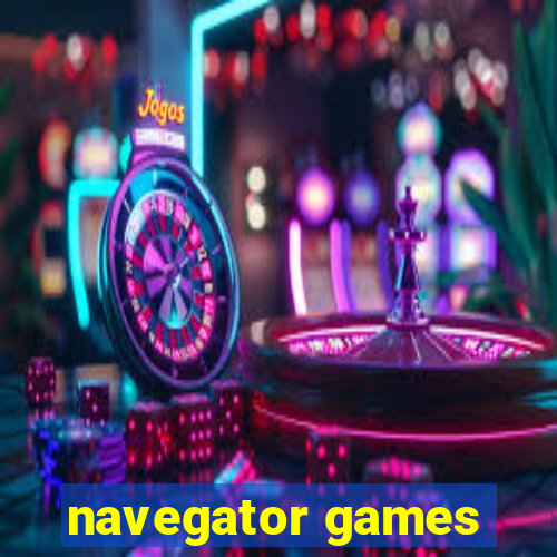 navegator games