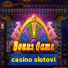 casino slotovi