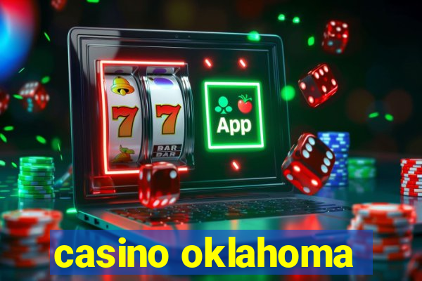 casino oklahoma