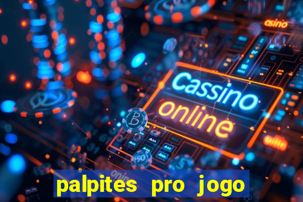 palpites pro jogo do flamengo