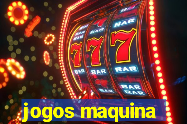 jogos maquina