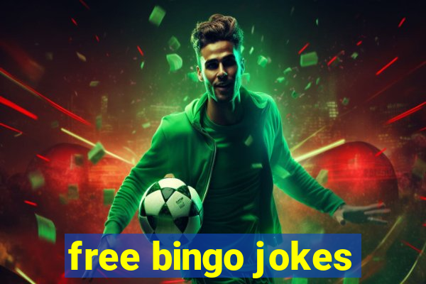 free bingo jokes