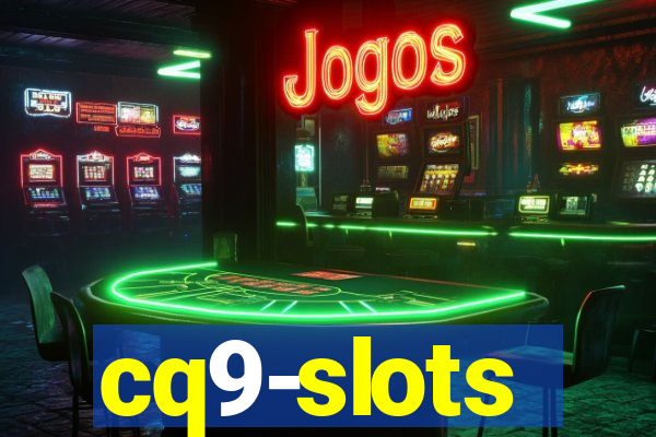 cq9-slots