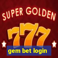 gem bet login