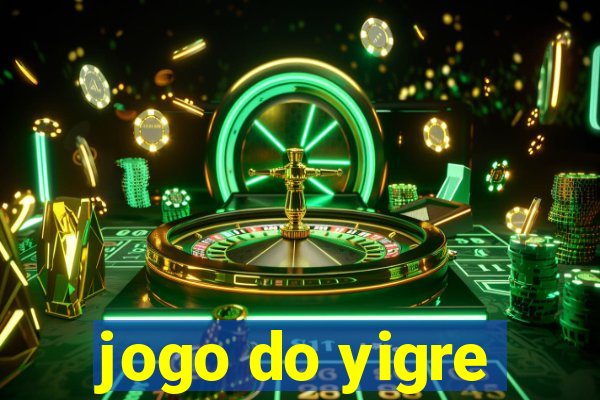 jogo do yigre