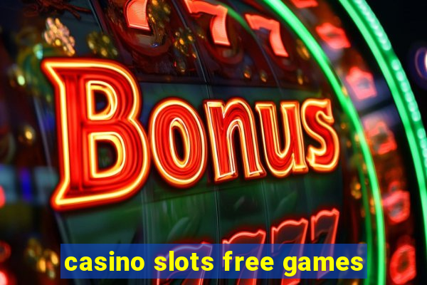 casino slots free games