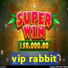 vip rabbit