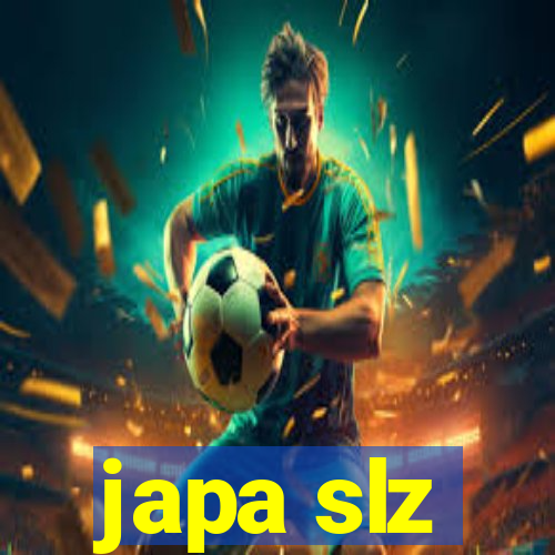 japa slz