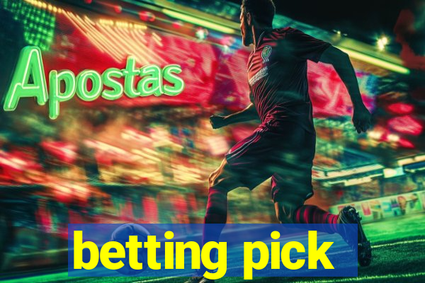 betting pick