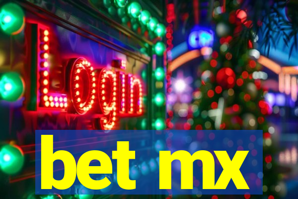 bet mx