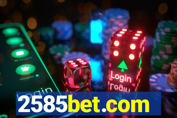 2585bet.com