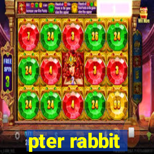 pter rabbit