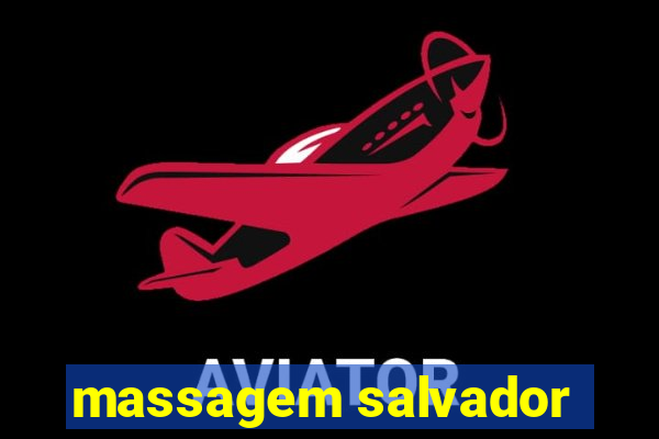 massagem salvador