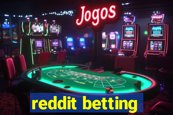 reddit betting