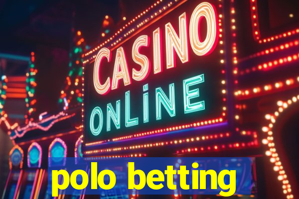 polo betting