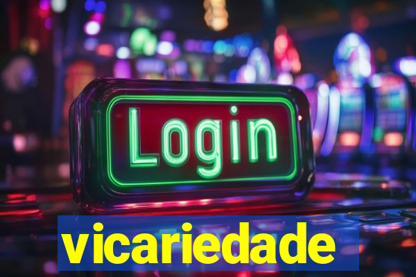 vicariedade