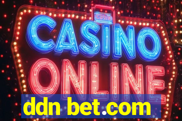 ddn bet.com