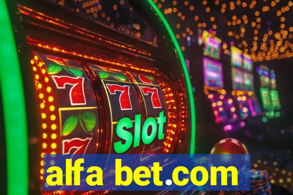 alfa bet.com