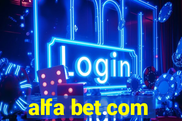 alfa bet.com