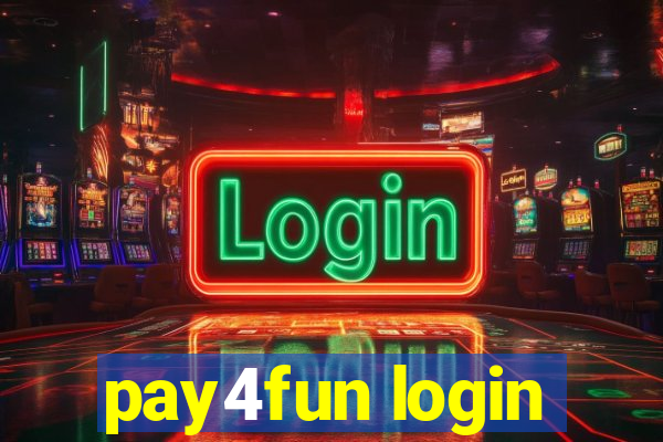 pay4fun login