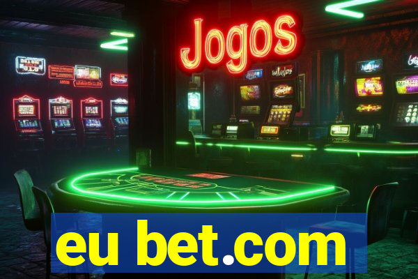 eu bet.com