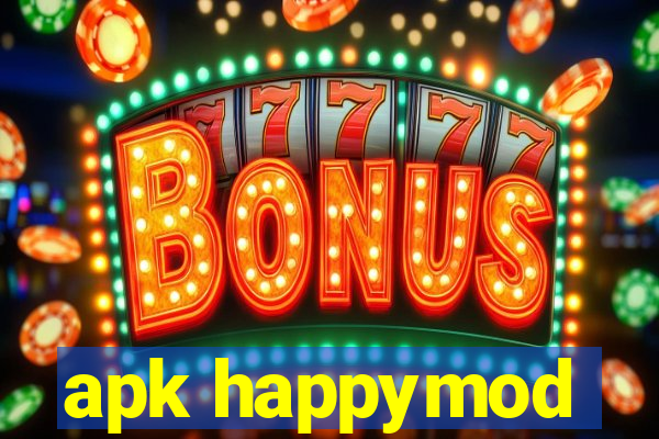 apk happymod