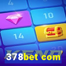 378bet com