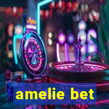 amelie bet