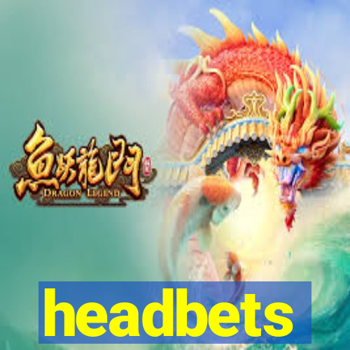 headbets