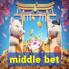 middle bet