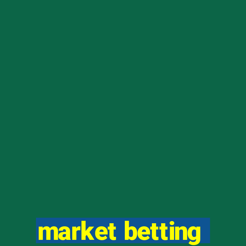 market betting