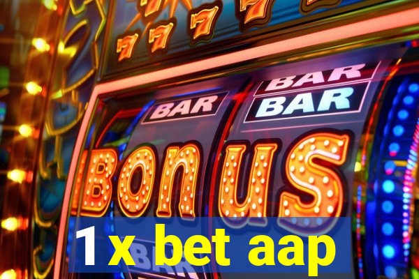 1 x bet aap