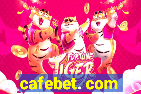 cafebet. com