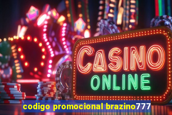 codigo promocional brazino777