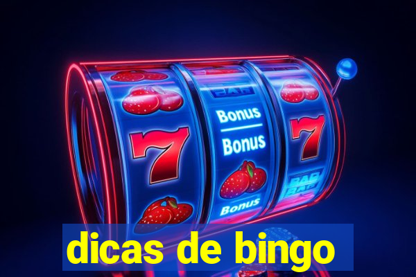 dicas de bingo