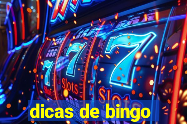 dicas de bingo