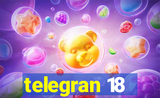 telegran 18