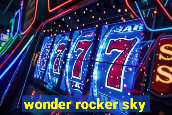 wonder rocker sky