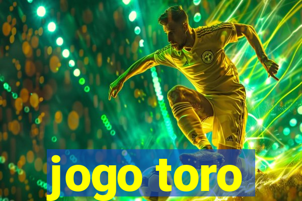 jogo toro