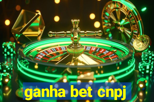 ganha bet cnpj