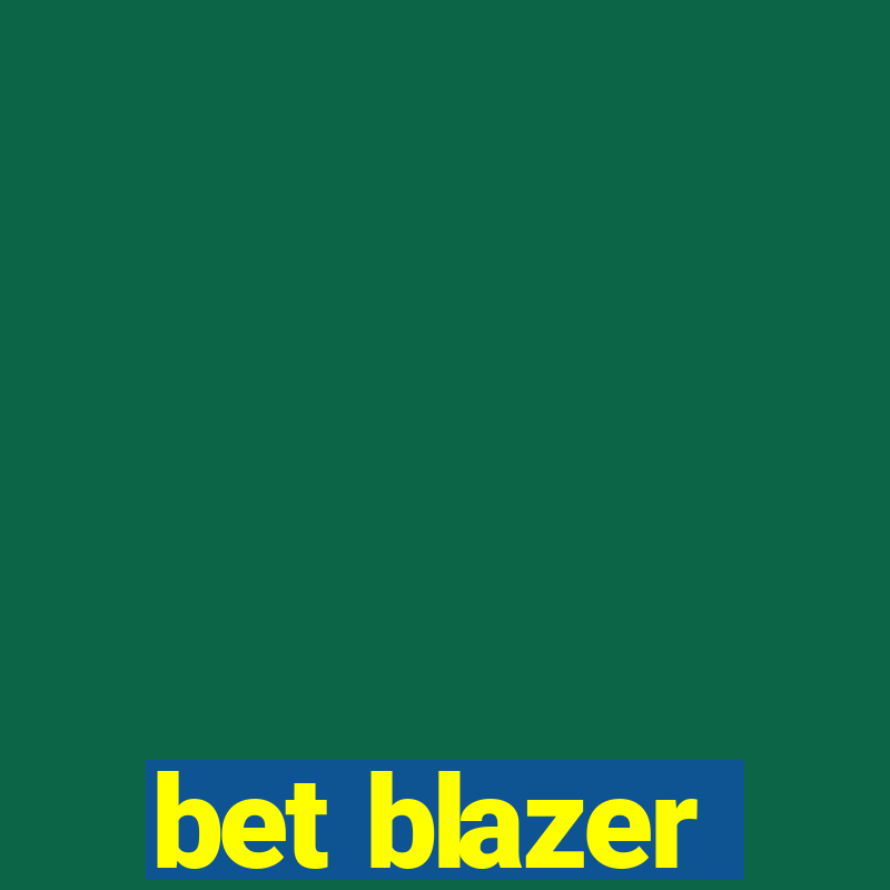 bet blazer