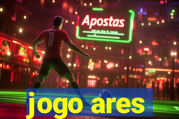 jogo ares