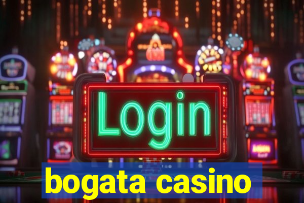 bogata casino