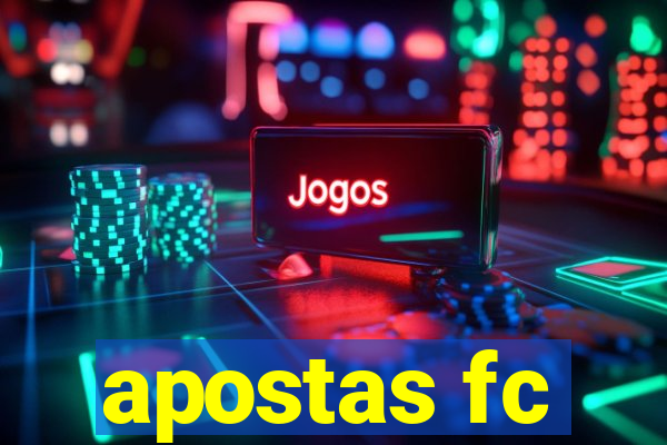 apostas fc